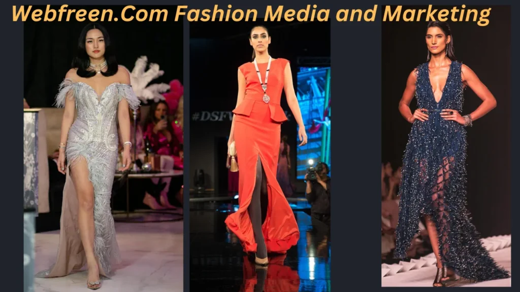 Webfreen.Com Fashion Media and Marketing