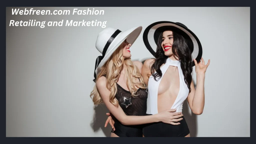 Webfreen.com Fashion Retailing and Marketing