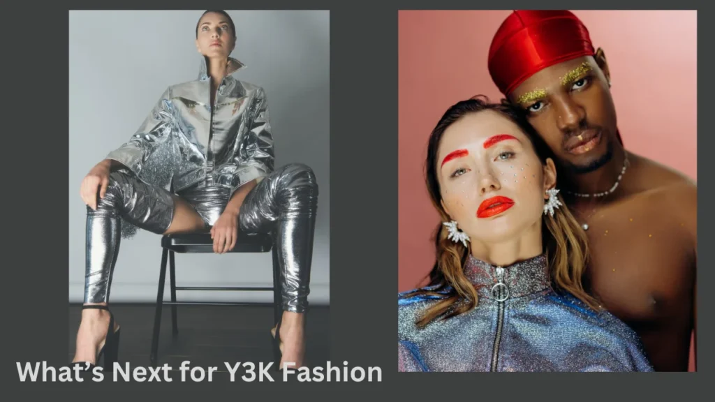 What’s Next for Y3K Fashion