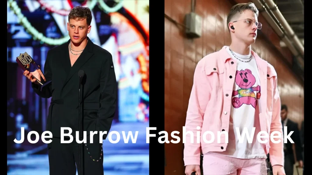 Joe Burrow Fashion Week