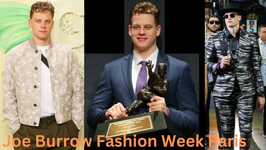Joe Burrow Fashion Week Paris