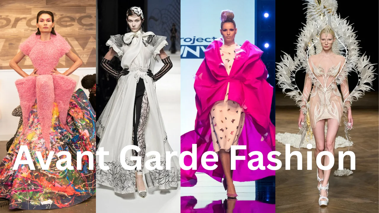 Avant Garde Fashion
