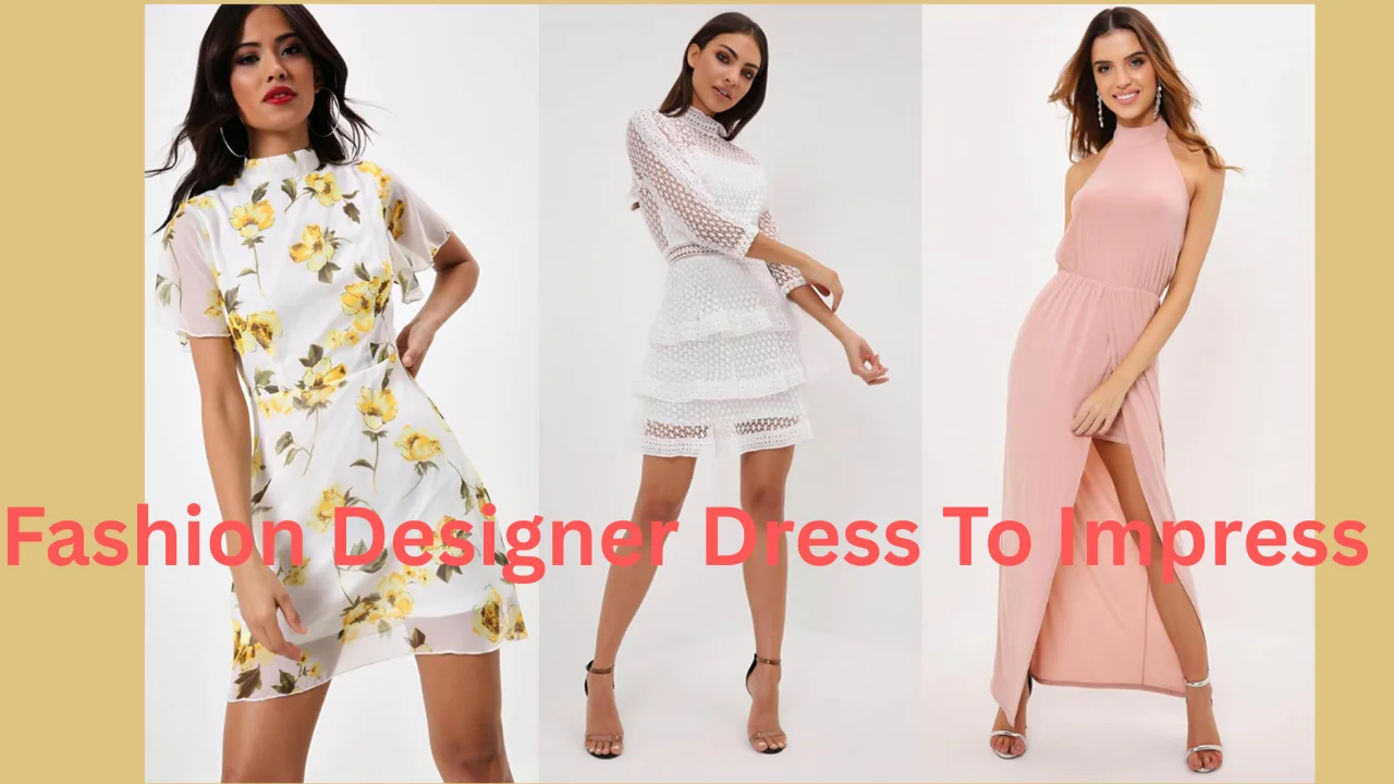 fashion designer dress to impress