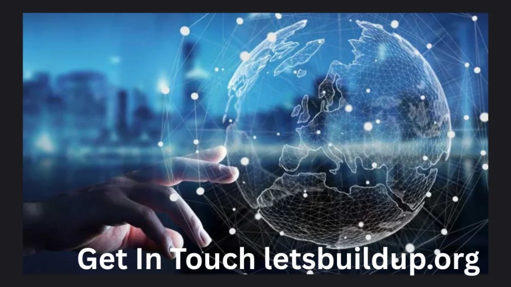 Get In Touch letsbuildup.org
