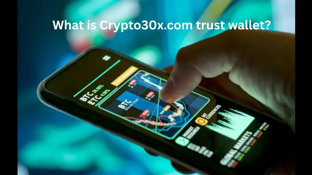 What is Crypto30x.com trust wallet?